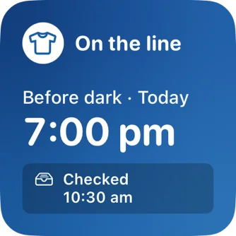 A small Home Screen widget on a blue day sky. It says On the line, before dark, today, 7:00 pm, checked at 10:30 am.